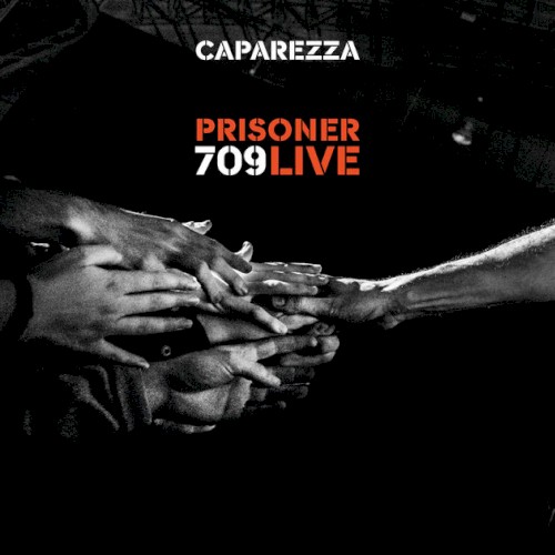 Prisoner 709 Live封面