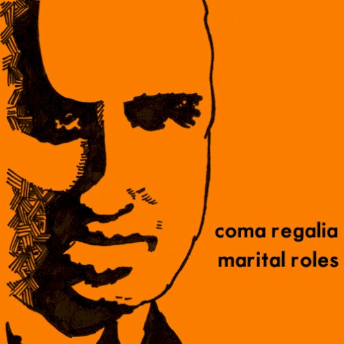 Coma Regalia / Marital Roles封面