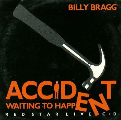 Accident Waiting to Happen (Red Star Live CD)封面