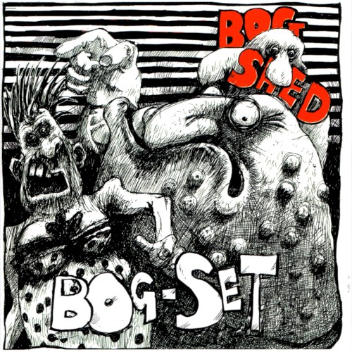 Bog-Shed - The Official Bog-Set封面