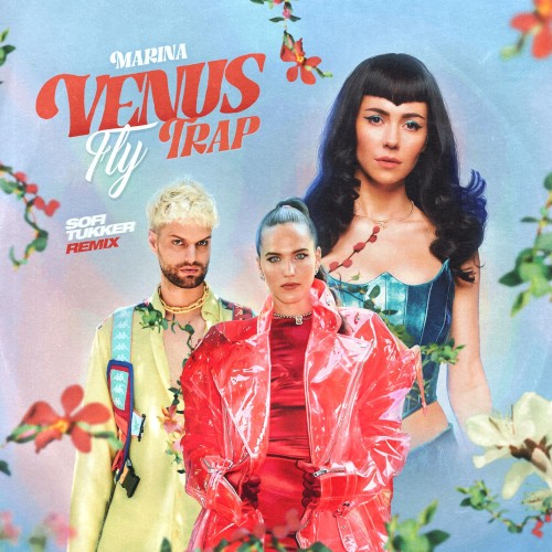 Venus Fly Trap (Sofi Tukker remix)封面