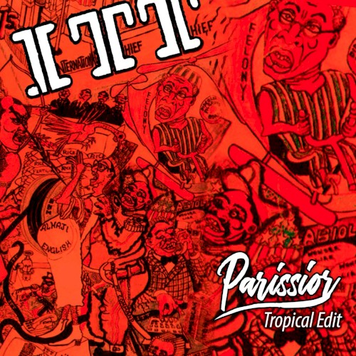 International Thief Thief (Parissior Tropical edit)封面