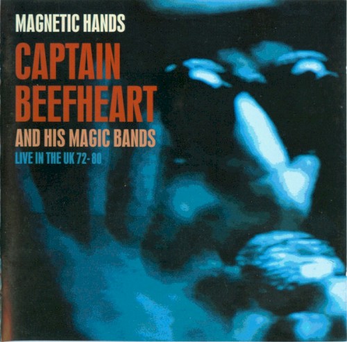Magnetic Hands: Live in the UK 72-80封面
