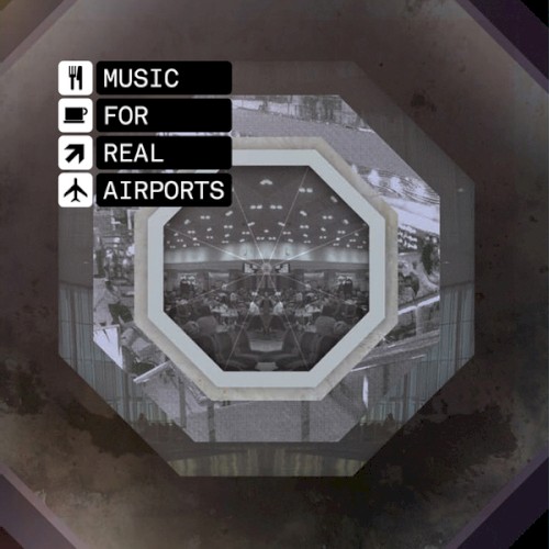 Music for Real Airports封面
