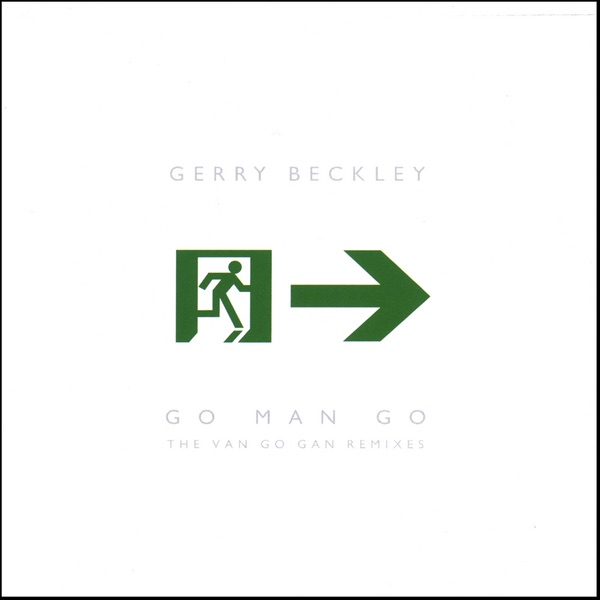 Go Man Go (The Van Go Gan Remixes)封面