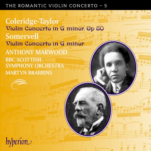The Romantic Violin Concerto, Volume 5: Coleridge-Taylor: Violin Concerto in G minor, op. 80 / Somervell: Violin Concerto in G minor封面