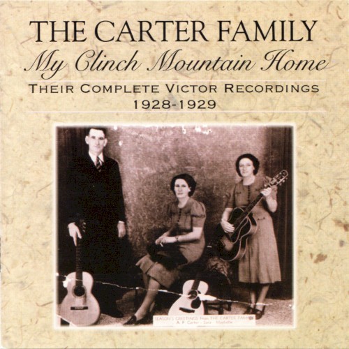 My Clinch Mountain Home: Their Complete Victor Recordings, 1928-1929封面