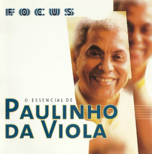 O Essencial de Paulinho da Viola封面