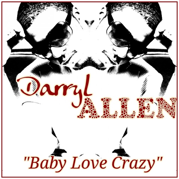 Baby Love Crazy封面