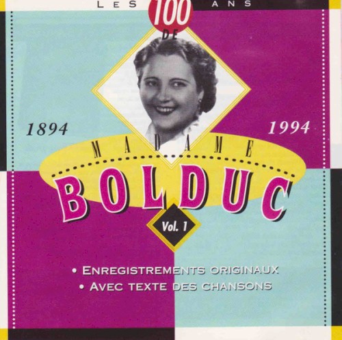 Les 100 Ans De Madame Bolduc Vol 1封面