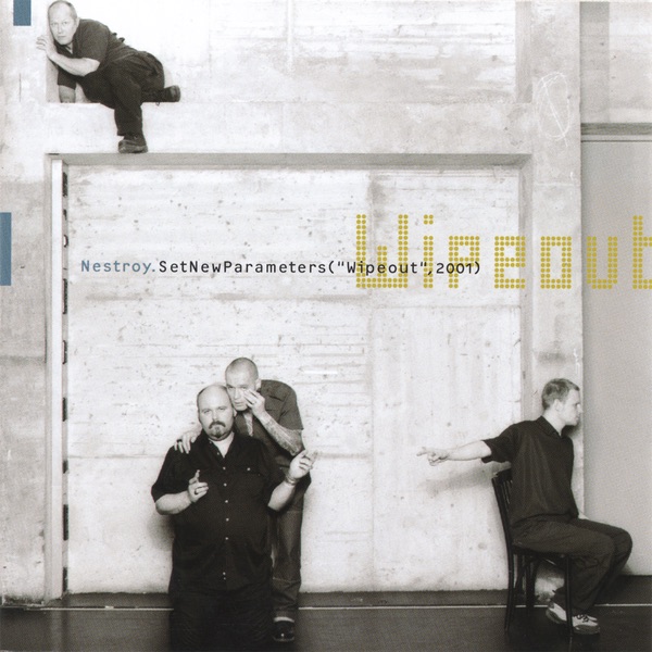 Nestroy.SetNewParameters("Wipeout", 2001)封面