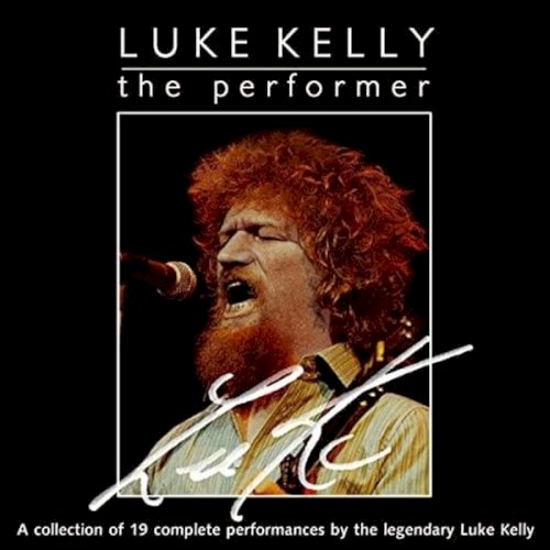 Luke Kelly: The Performer封面