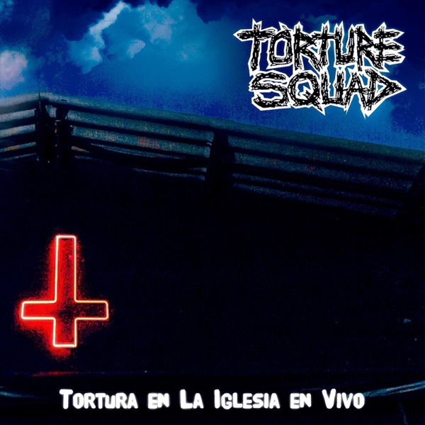 Tortura en la Iglesia en vivo封面