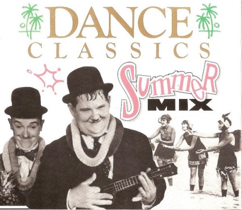 Dance Classics: "The Summer Mix"封面
