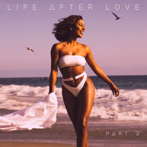 Life After Love, Part 2封面