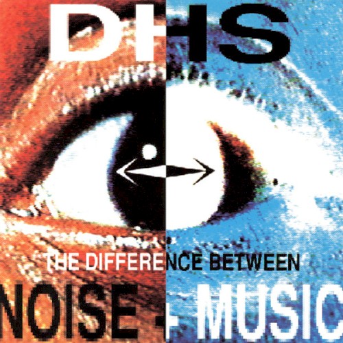 The Difference Between Noise & Music封面