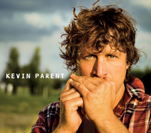 Kevin Parent封面