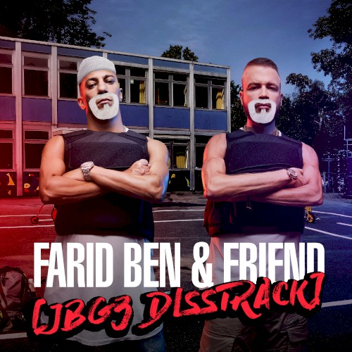 Farid Ben & Friend (JBG3 Disstrack)封面