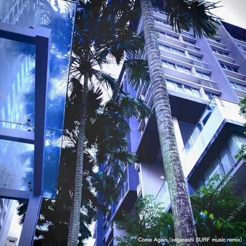 come again (sagarashi SURF Music Remix)封面