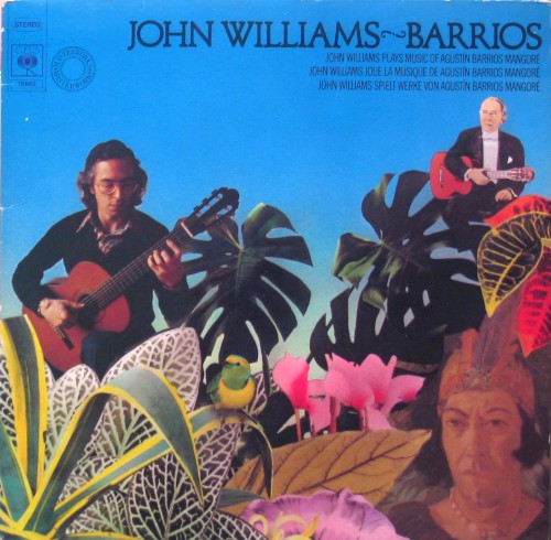 John Williams Plays Music of Agustín Barrios Mangoré封面