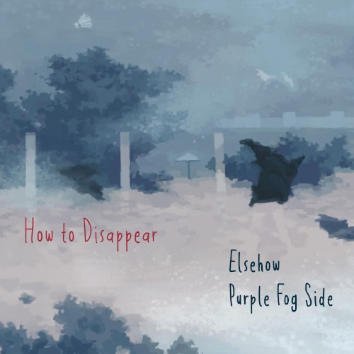 How to Disappear封面