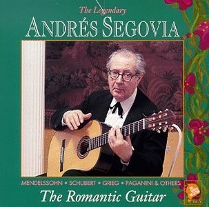 The Segovia Collection, Volume 9: The Romantic Guitar封面