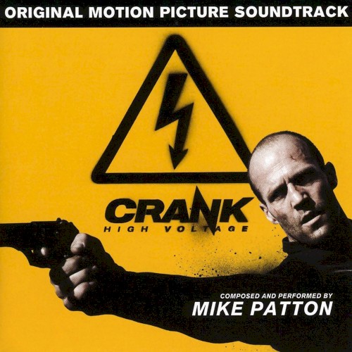 Crank: High Voltage: Original Motion Picture Soundtrack封面