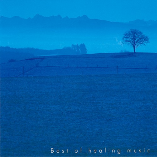 Best Of Healing Music封面
