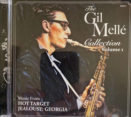The Gil Melle Collection - Volume 1 (Music From Hot Target / Jealousy: Georgia)封面