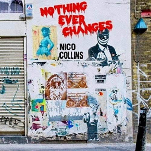 Nothing Ever Changes封面