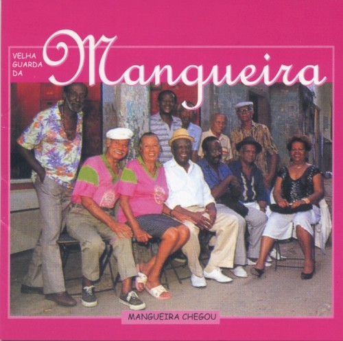 Mangueira chegou封面