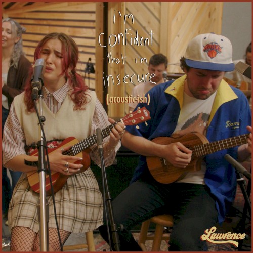 i’m confident that i’m insecure (acoustic‐ish)封面