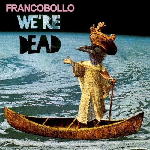 We're Dead封面