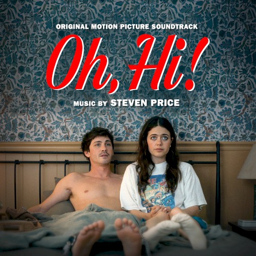 Oh, Hi! (Original Motion Picture Soundtrack)封面