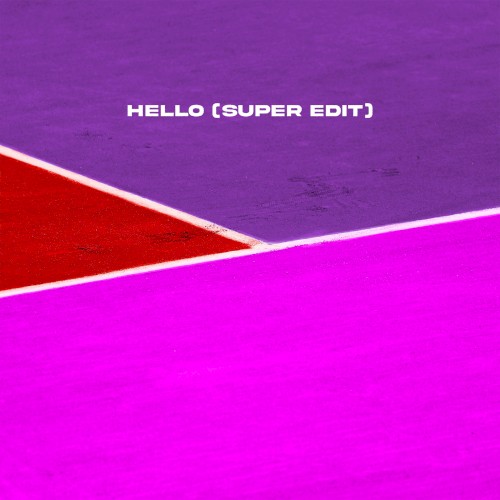 Hello (super edit)封面