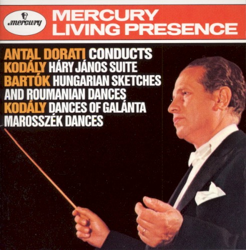 Antal Dorati conducts Kodály & Bartók封面