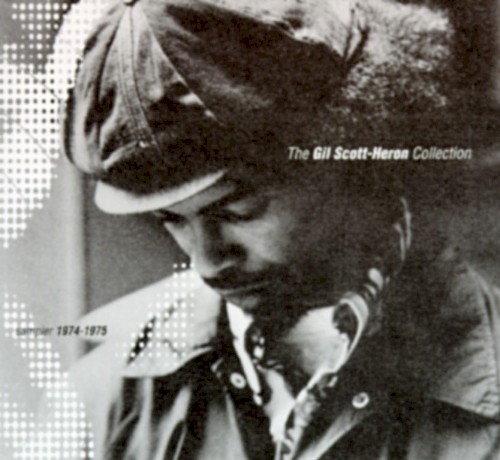 The Gil Scott-Heron Collection: Sampler 1974-1975封面