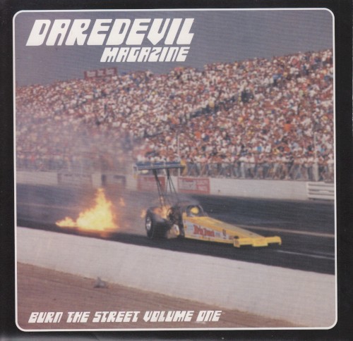 Burn the Street Volume One封面