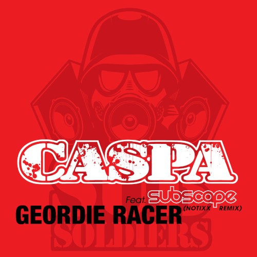 Geordie Racer (Notixx remix)封面