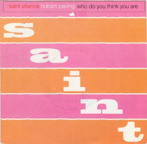 Hobart Paving / Who Do You Think You Are封面
