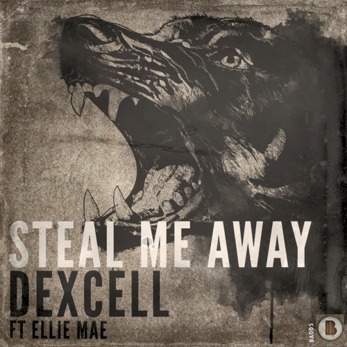 Steal Me Away (Remixes)封面