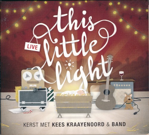 This Little Light: Kerst met Kees Kraayenoord & Band封面