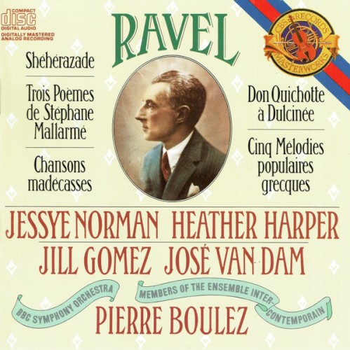 Shéhérazade / Trois Poèmes de Stéphane Mallarmé / Chansons madécasses / Don Quichotte à Dulcinée / Cinq Mélodies populaires grecques封面