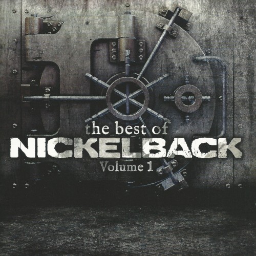The Best of Nickelback, Volume 1封面