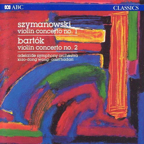 Szymanowski: Violin Concerto No. 1 / Bartók: Violin Concerto No. 2封面