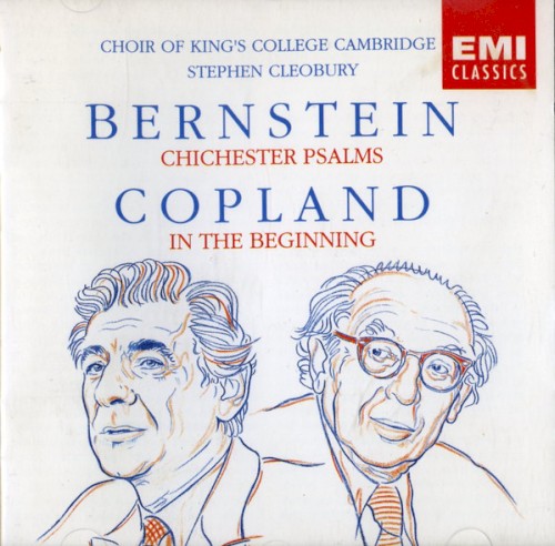 Bernstein: Chichester Psalms / Copland: In the Beginning封面