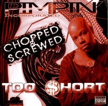 Pimpin’ Incorporated (Chopped & Screwed)封面