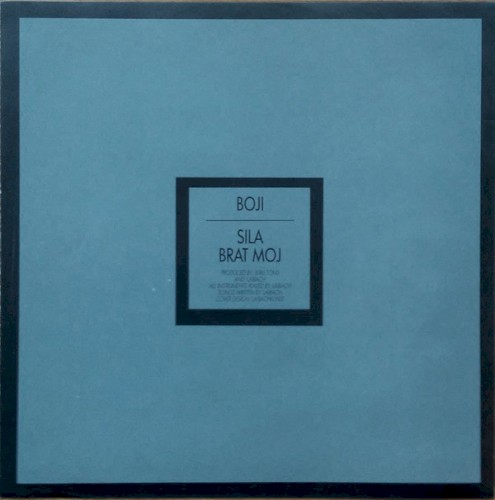 Boji / Sila / Brat Moj封面