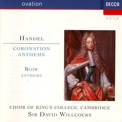 Handel: Coronations Anthem / Blow: Anthems封面