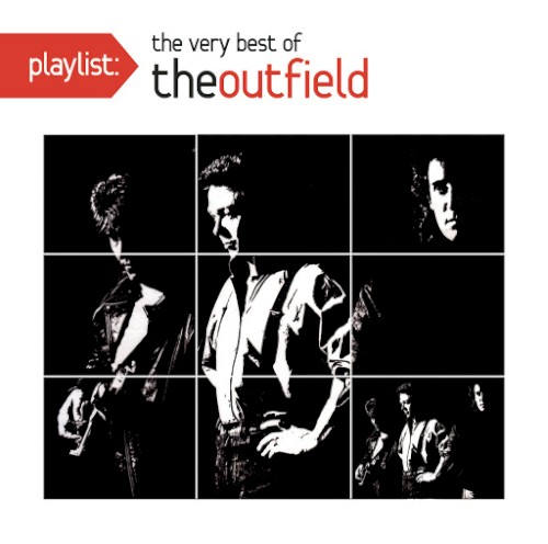Playlist: The Very Best of The Outfield封面